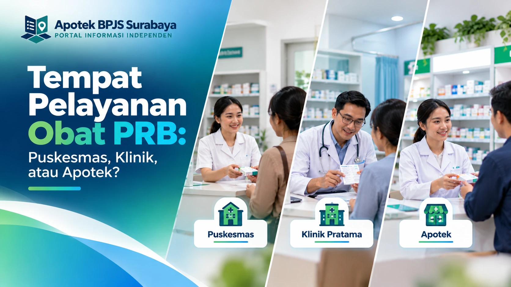 Tempat Pelayanan Obat PRB: Puskesmas, Klinik, atau Apotek?